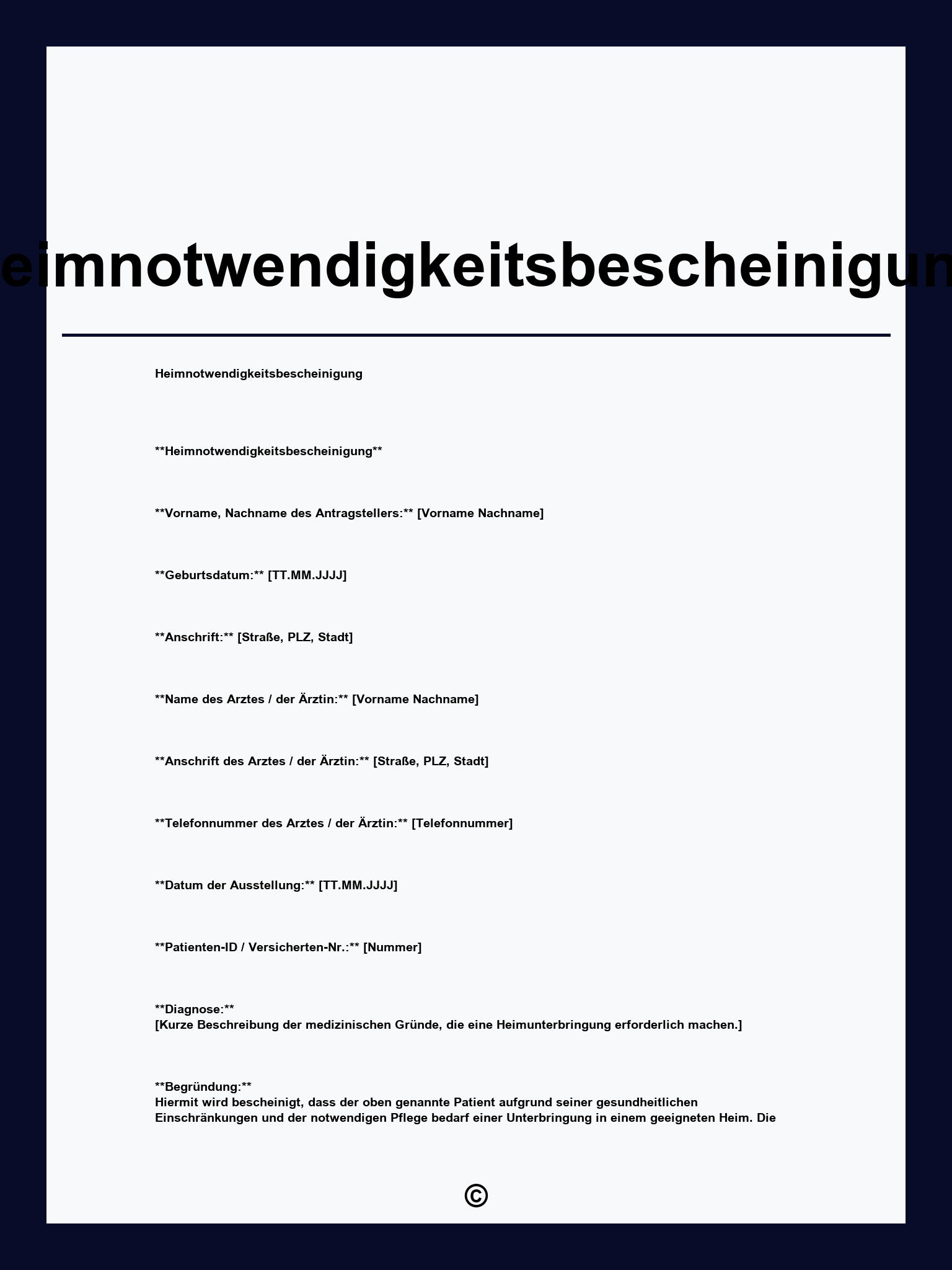 Heimnotwendigkeitsbescheinigung